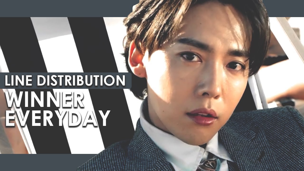 WINNER - EVERYDAY (Line Distribution)