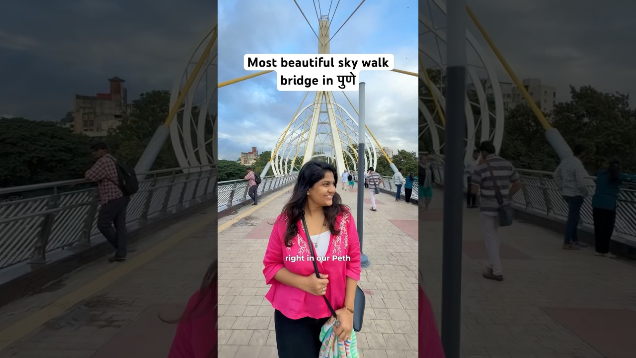 Most beautiful sky walk bridge in पुणे 