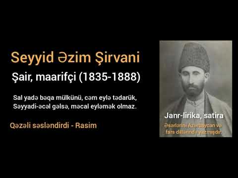 Seyyid Əzim Şirvani - Eyləmək olmaz (Səsli) Səyyadi-əcəl gəlsə, məcal eyləmək olmaz!