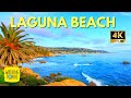 4K Walking Tour |  Laguna Beach | Heisler Park | Rocky Bluffs, Beaches & Downtown