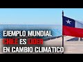 Chile tiene el mejor desempeño de America para proteger el clima 2023