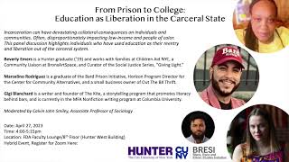 From Prison to College: Education as Liberation in the Carceral State
