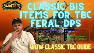 Clic Wow Feral Dps Druid Items You Want For Tbc Bis Gear To Get Into Karazhan Fast