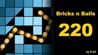 Bricks n Balls - 220 level cleared, 3 stars