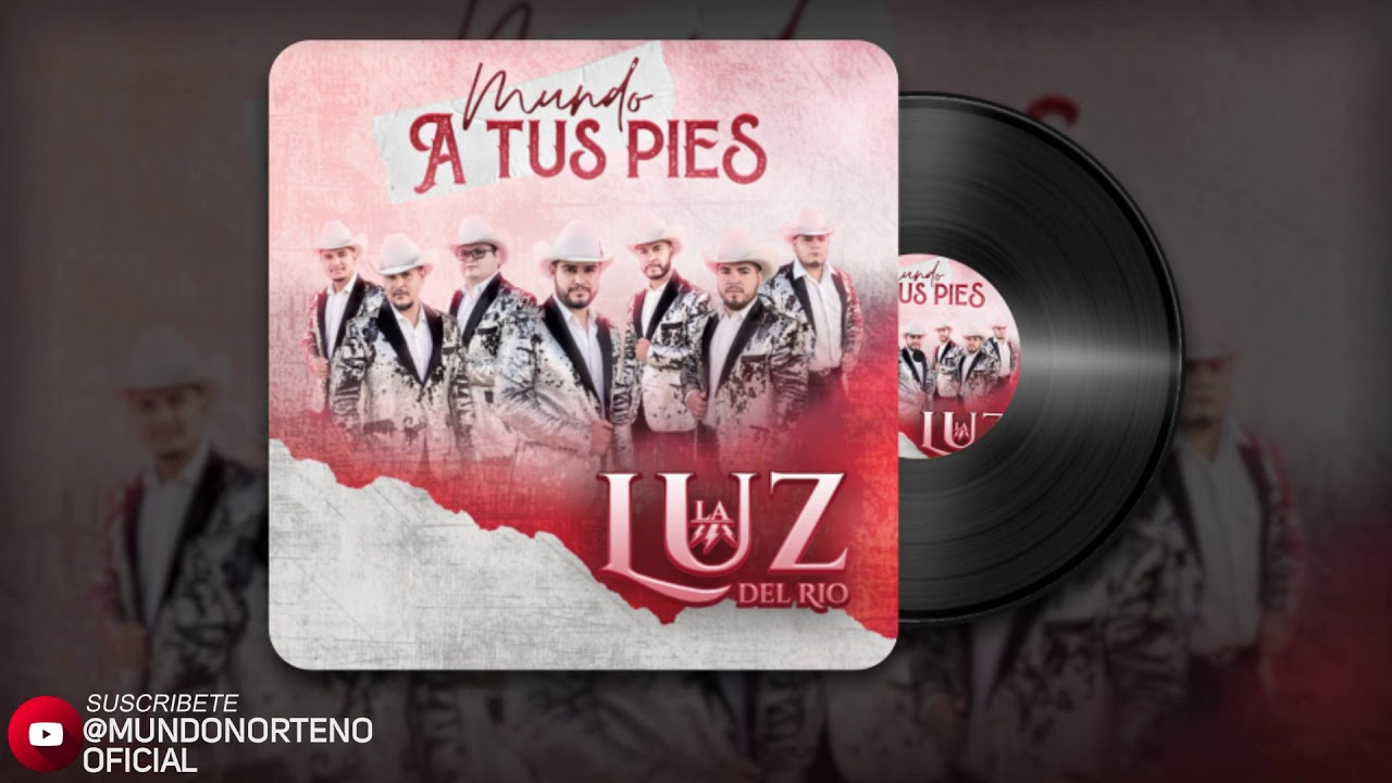 La Luz Del Rio Mundo A Tus Pies (2021) YouTube