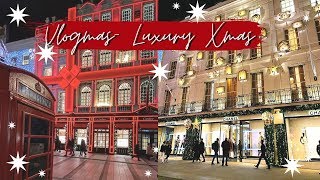VLOGMAS 2019- Day 4- Luxury Xmas Shopping, Rich People Decorations!