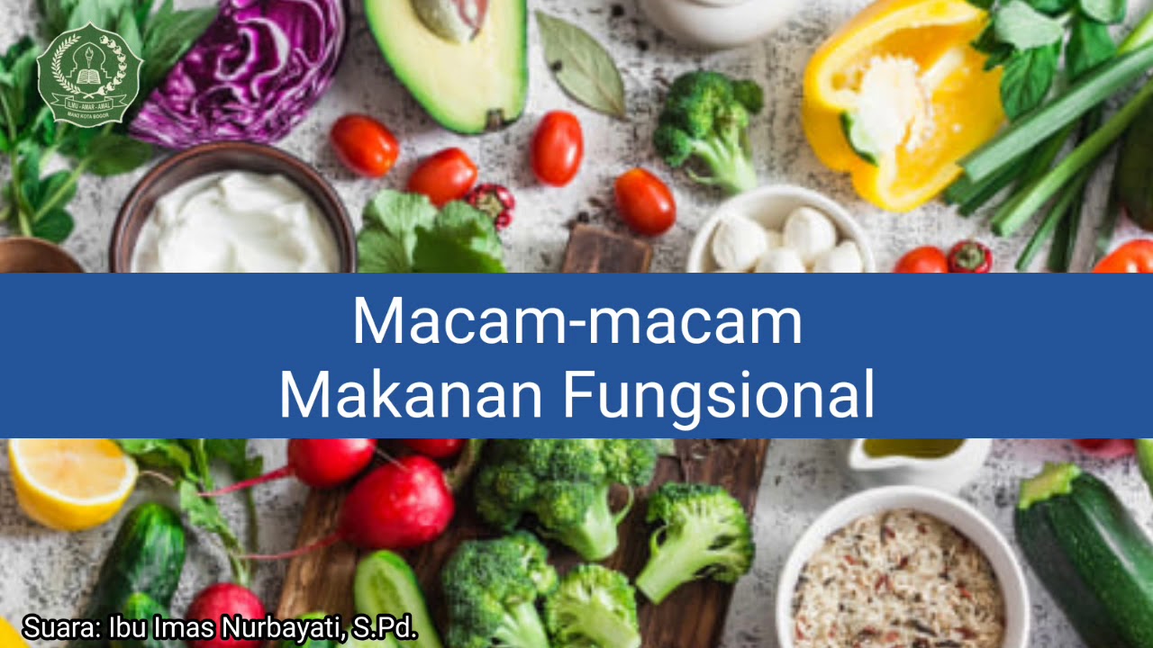 Usaha Pengolahan Makanan Fungsional - PKWU XII 