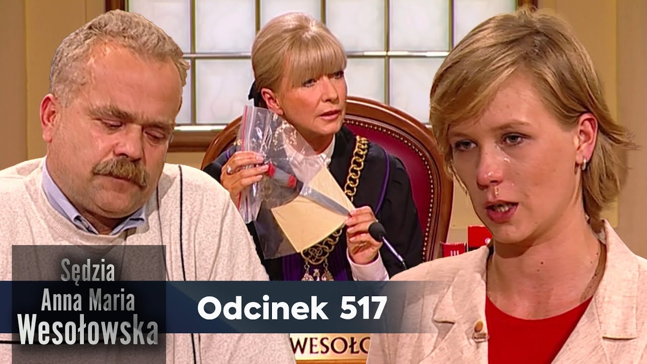 Sędzia Anna Maria Wesołowska odc. 517 👩🏼‍⚖️ - YouTube