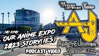 Our Anime Expo 2023 Story(ies) - Anime Journeys Podcast S01 E01
S01 E01 - Our Anime Expo 2023 Story(ies)
Host by TKN Founder Krystal Kitsune & TKN Producer Tanya Reyes.
Join us on our first episode, recounting our experience at this years Anime Expo in Los Angeles! From Overpriced parking to our Press work at AX, listen as we take you along on our Anime Expo 2023 experience!
This podcast is part of The Kitsune Network. The Kitsune Network is an entertainment anime media outlet. You can find more anime content and exclusive interviews on our YouTube channel and website, links below.
Related episode links,
https://thekitsunetwork.net/2023/06/29/anime-expo-2023-behind-the-scenes/
AnimeJourneysPodcast ยฉ TKN MEDIA LLC 2023
Official Website: https://thekitsunetwork.net/
YouTube Channel: https://www.youtube.com/c/thekitsunenetwork
Catch up With ALL of our newest content here,
https://bio.link/thekitsunenetwork
*Follow us on Social Media*
Facebook: https://www.facebook.com/TheKitsuneNetwork
Twitter: https://twitter.com/KitsuneNetwork
IG: https://instagram.com/thekitsunenetwork
Have a topic you want us to cover on our podcasts? Let us know,
kitsunenetworkproductions@gmail.com Our Anime Expo 2023 Story(ies) - Anime Journeys Podcast S01 E01