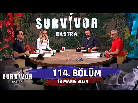 Survivor Ekstra 114. Bölüm | 18 Mayıs 2024 @SurvivorEkstra