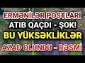 TƏCİLİ: Yeni Yüksəkliklər AZAD OLUNDU - Rəsmi AÇIQLAMA