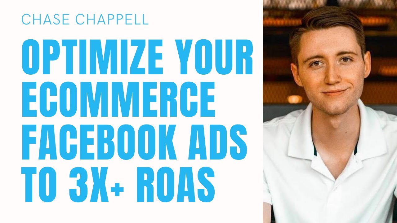 How To Optimize eCommerce Facebook Ads To Increase ROAS to 3X+ - YouTube