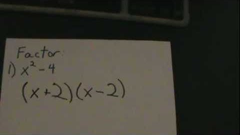 Factor X Squared Minus 4