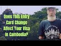 New entry card system in cambodia