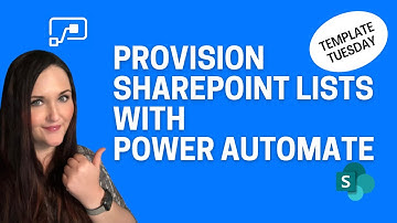 Provision SharePoint Lists with Power Automate