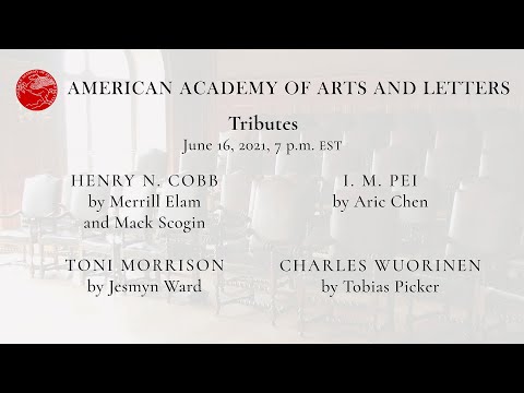 American Academy of Arts and Letters Tributes, June 2021