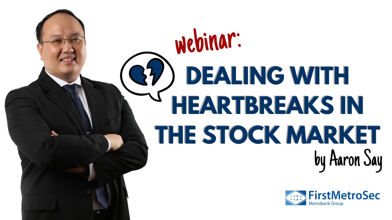 Webinar: Dealing With Heartbreaks in the Stock Market