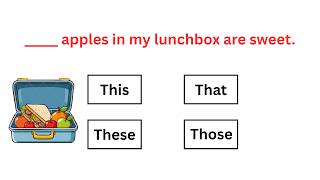 This, That, These, Those | Demonstrative Pronouns | English Grammar Quiz This, That, These, Those | Demonstrative Pronouns | English Grammar Quiz