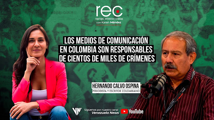 Hernando Calvo: Medios de comunicación en Colombia son responsables de cientos de miles de crímenes