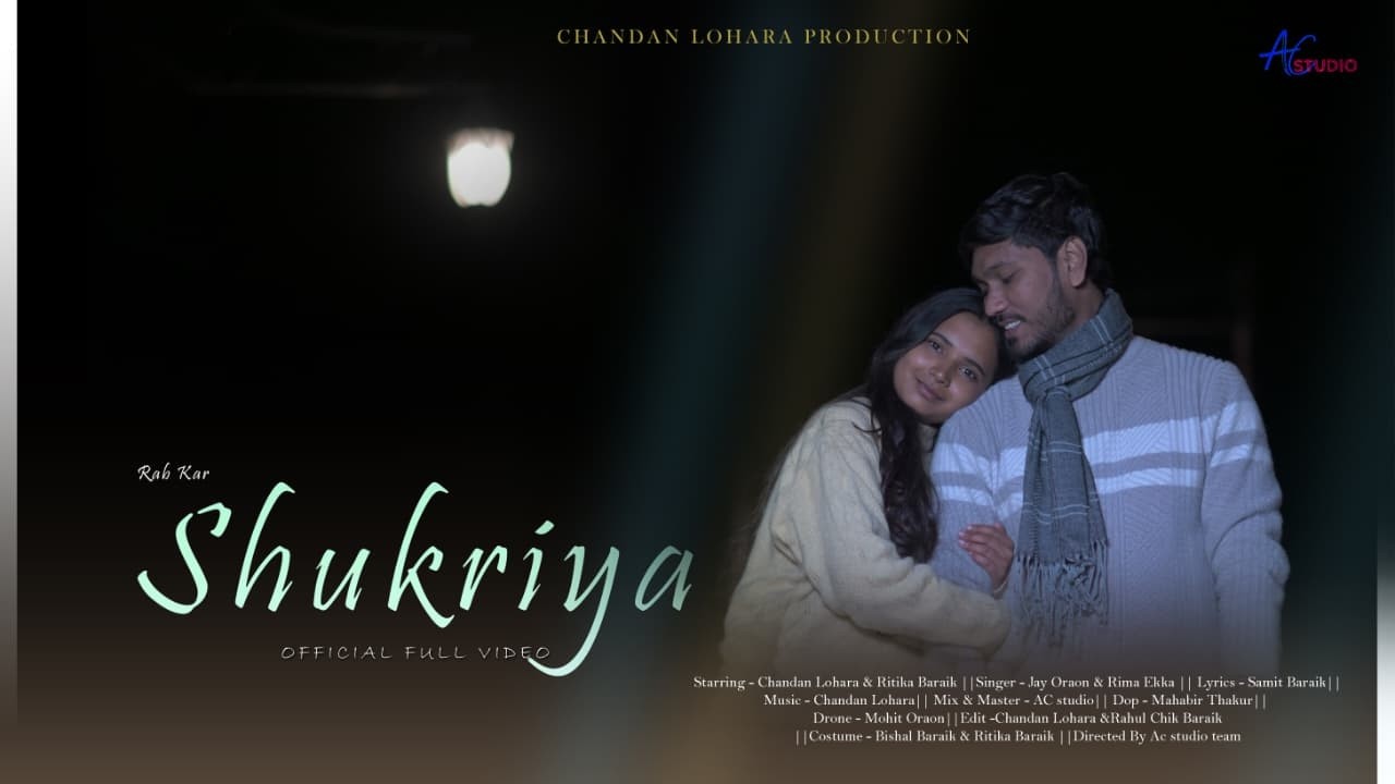SHUKRIYA OFFICIAL FULL VIDEO||NAGPURI LOVE ROMANTIC SONG||CHANDAN & RITIKA|| JAY & RIMA|| SAMIT