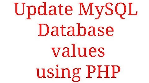 How to Update MySql Database Values in PHP