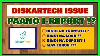 Diskartech Issue: How to Report Issue in Diskartech [ Failed Transaction? ]