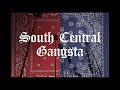 South Central Gangsta Type Beat