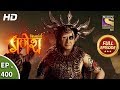 Vighnaharta Ganesh - Ep 400 - Full Episode - 4th March, 2019