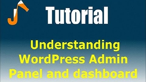 Wordpress Admin Panel Tutorial - WordPress For Designers - The Admin Panel 2
