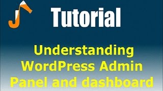 Wordpress Admin Panel Tutorial - WordPress For Designers - The Admin Panel 2
