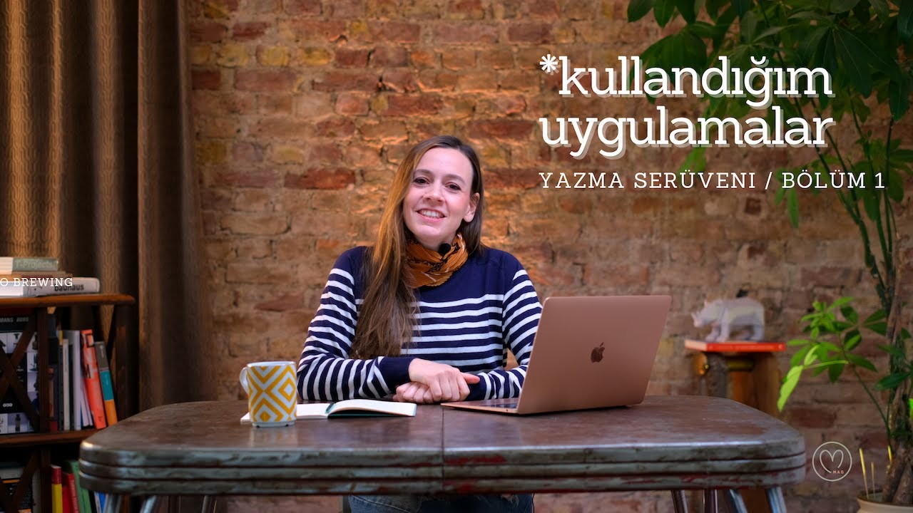 Yazma Serüveni Bölüm 1 | Kullandığım Uygulamalar
