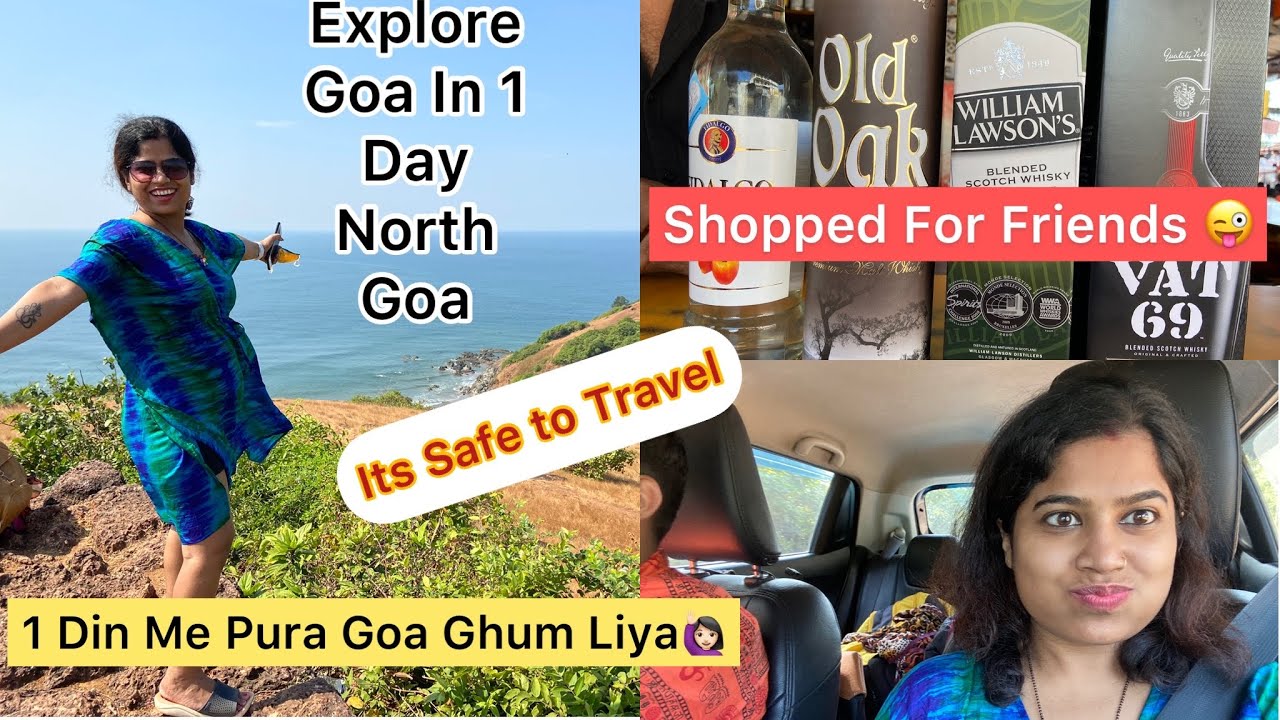 Explore Goa In 1 Day-December 2020 | North Goa | Chapora Fort | Goa After Lockdown | Goa Night Life