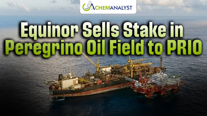Equinor Strikes $3.5 Billion Deal to Offload Peregrino Stake to PRIO