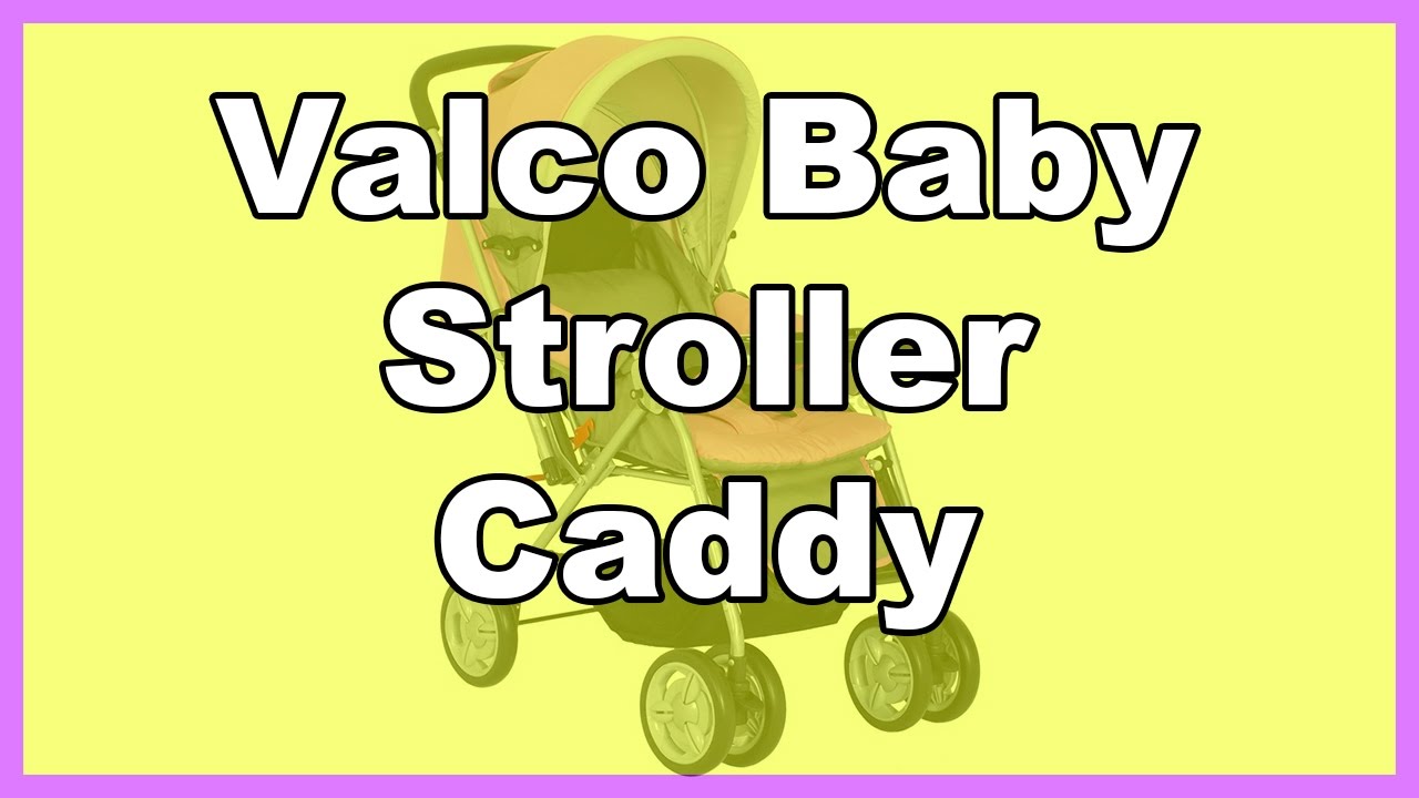 valco baby stroller caddy