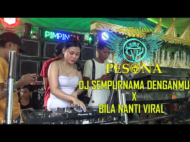 DJ VIRAL BILA NANTI OT PESONA LIVE SIMPANG PERING - DJ YANTO KURE FT DJ YUNITA ZEND class=