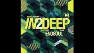 IN2DEEP VOLUME 1 mixed by ENOSOUL