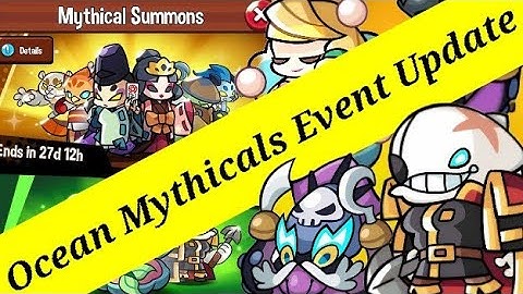 New Ocean Mythicals Event Update and News | Summoner