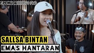 3PEMUDA BERBAHAYA FEAT SALLSA BINTAN ||EMAS HANTARAN - YOLLANDA & ARIEF COVER chords