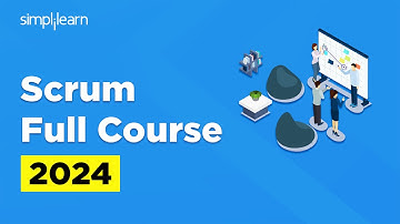Scrum Master Full Course 2024 | Scrum Master Training | Scrum Master Course | Simplilearn