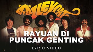 Alleycats - Rayuan Di Puncak Genting