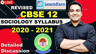 Sociology Class 12 Revised Syllabus | Latest CBSE Syllabus for Boards | 80 Marks Paper | LearnKaro