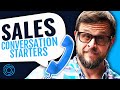 Sales Conversation Starters for Beginners