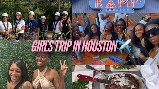 GIRLS TRIP IN HOUSTON ✈️👩🏽‍🤝‍👩🏾