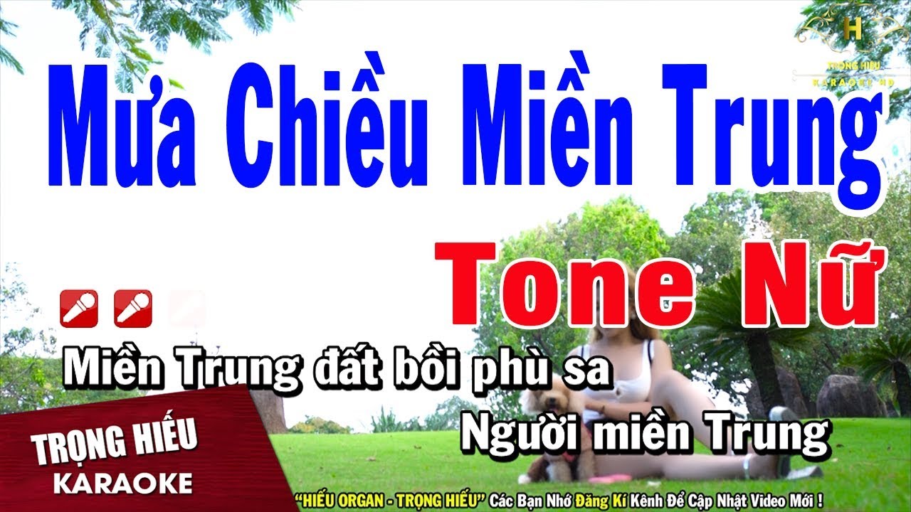 Học hát karaoke mưa chiều miền trung | Karaoke Mưa Chiều Miền Trung Tone Nữ Nhạc Sống | Trọng Hiếu