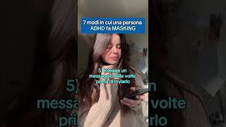 7 Modi In Cui Una Persona Adhd Fa Masking