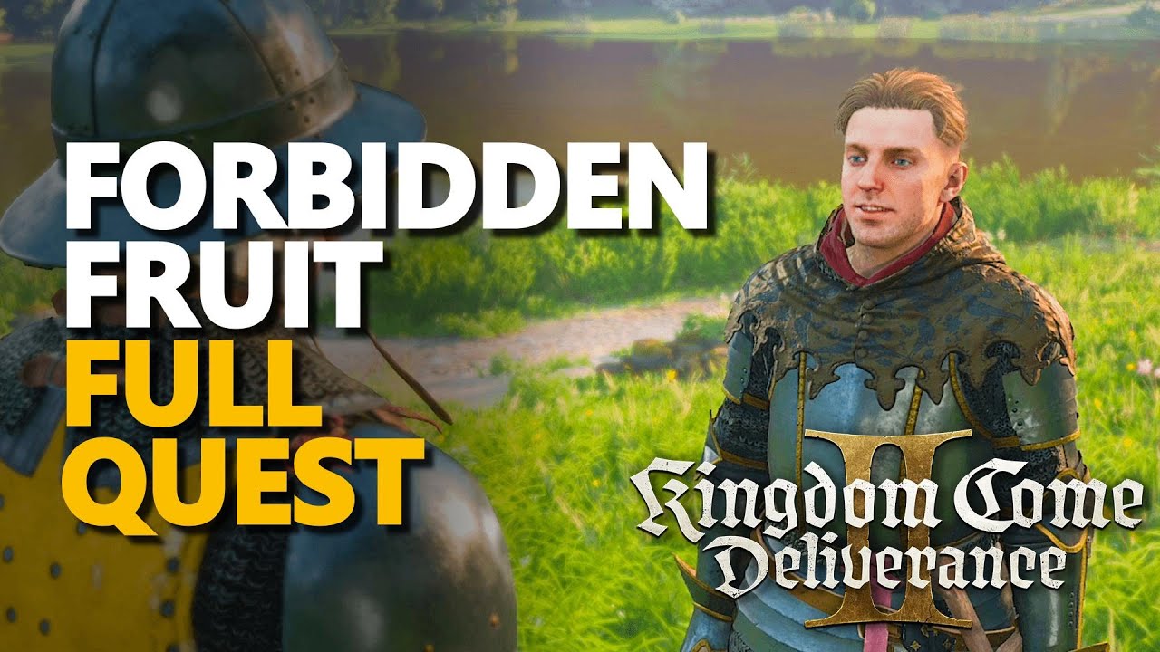 Forbidden Fruit FULL QUEST Kingdom Come Deliverance 2