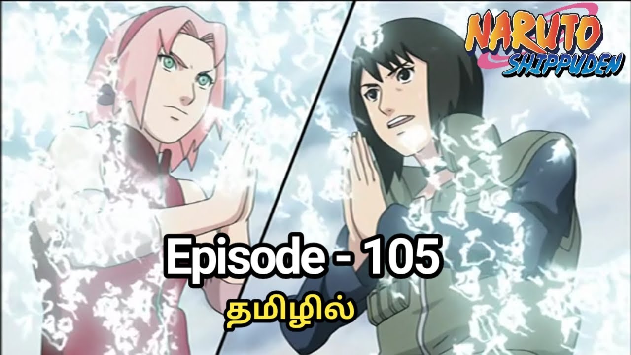 Naruto Shippuden Episode-105 Tamil Explain