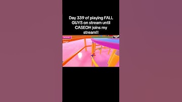 Day 339 of playing FALL GUYS on stream until CASEOH joins my stream!! #fyp #fallguys #twitch