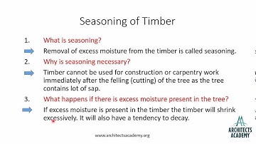 Seasoning of timber part -1
