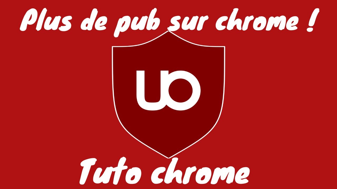 Plus de pub sur chrome - YouTube